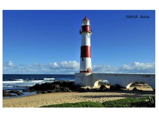 ITAPUÃ - Bahia
 