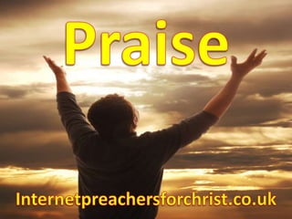 Praise Internetpreachersforchrist.co.uk 