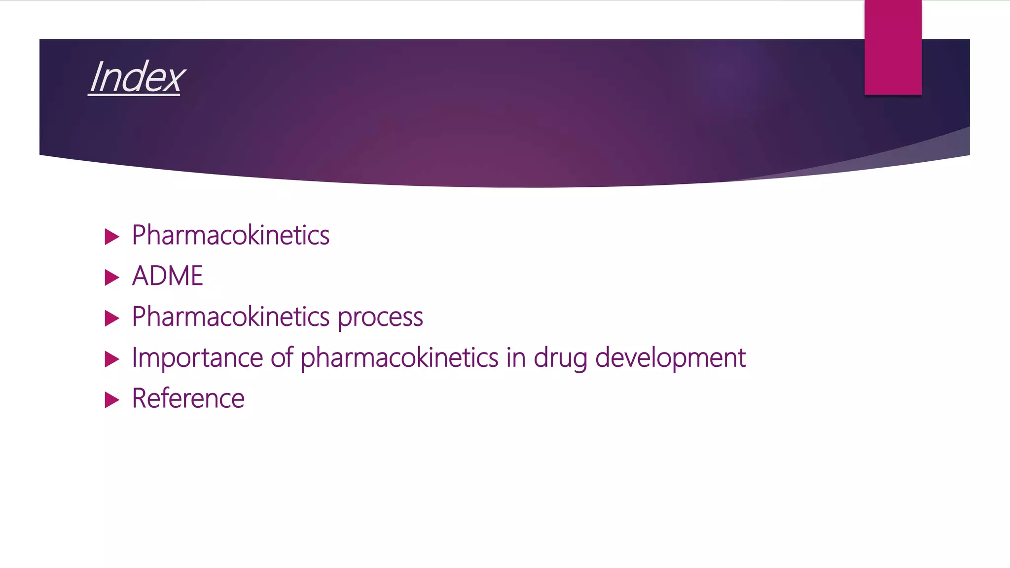 pharmacokinetics in drug development | PPTX