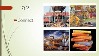 Q 18:
Connect
 