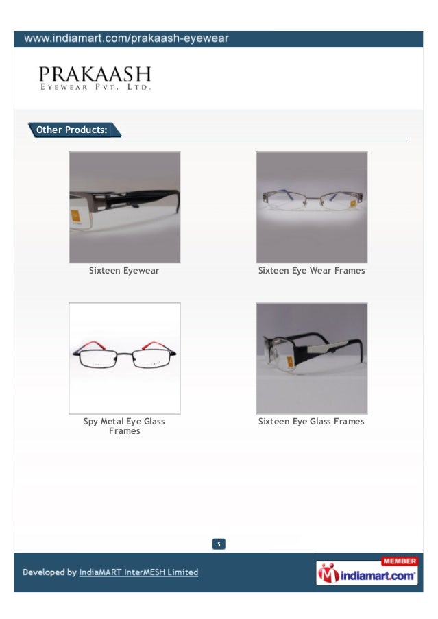 Prakaash Eyewear Pvt. Ltd., Mumbai, Optical Frames