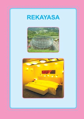 REKAYASA
 