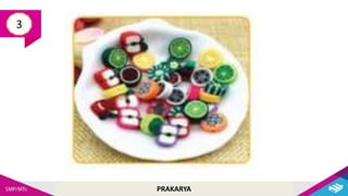PRAKARYA
3
 