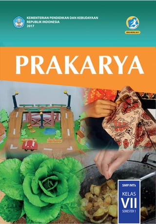 Prakarya semster 1 kls 7 revisi 2017