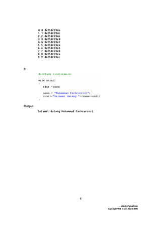 mfachrz@gmail.com
Copyright@PIK-Unsri Maret 2006
4
3:
Output:
 