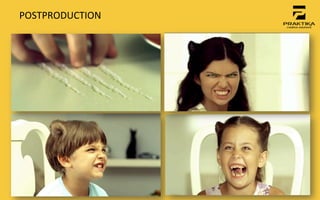 POSTPRODUCTION	
 
 