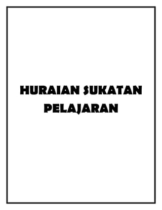 HURAIAN SUKATAN
PELAJARAN

 
