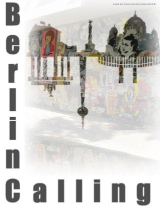 download E-Book: http://www.lulu.com/content/e-book/berlin-calling/15230542 
 