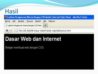Hasil 
 