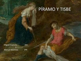 P ramo Y Tisbe PPTX