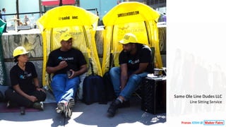 Same Ole Line Dudes LLC
Line Sitting Service
Pranav JOSHI @
 