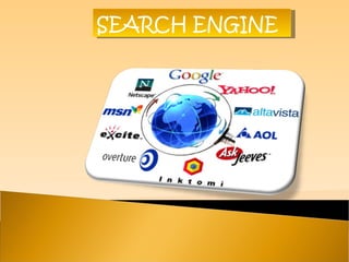 SEARCH ENGINE 