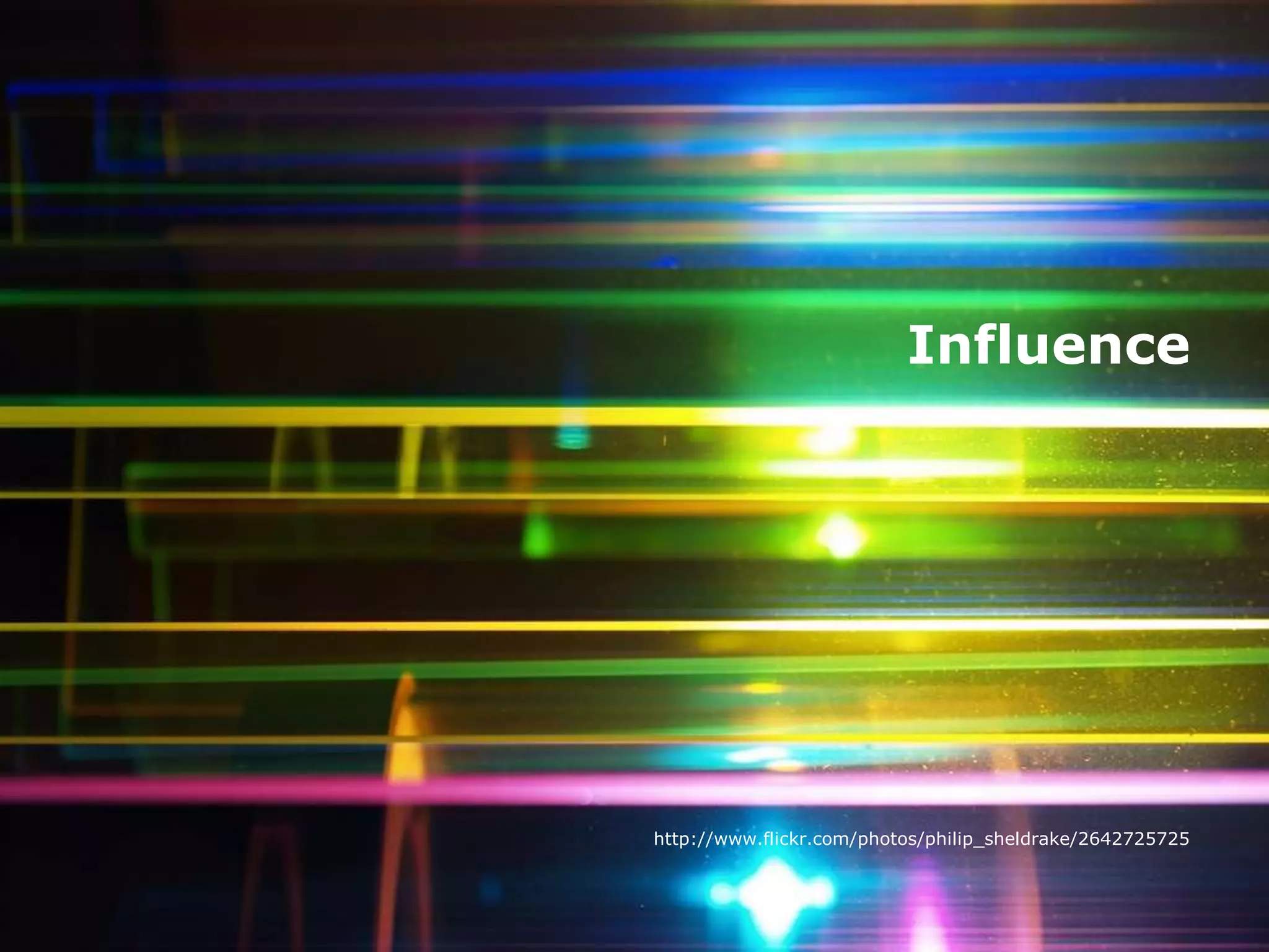 21st April 2010 / Influence Crowd LLP / Creative Commons Attribution Share Alike License 2.0 England and Wales34InfluenceInfluencehttp://www.flickr.com/photos/philip_sheldrake/2642725725