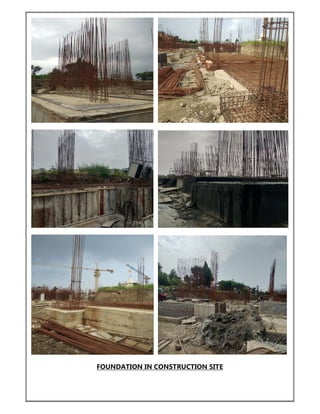 FOUNDATION IN CONSTRUCTION SITE
 