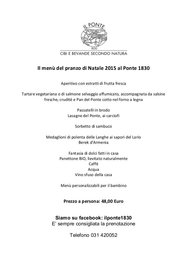 Menu Di Natale A Casa.Pranzo Di Natale 2015 Menu Ll Ponte 1830