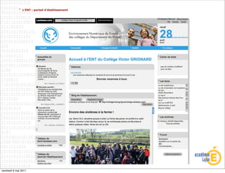 > L'ENT : portail d'établissement




vendredi 6 mai 2011
 