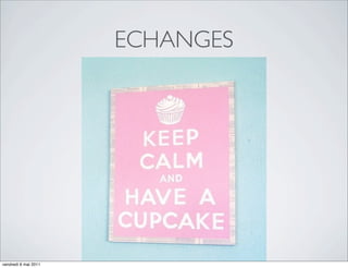 ECHANGES




vendredi 6 mai 2011
 