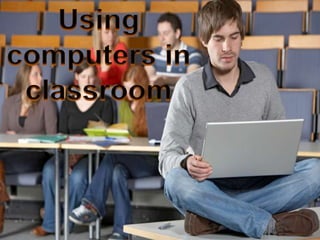 Using computers in classroom 