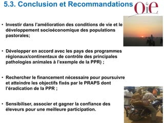 Le projet régional d’appui au pastoralisme au Sahel (PRAPS): Burkina Faso, Mali, Mauritanie, Niger, Sénégal et Tchad