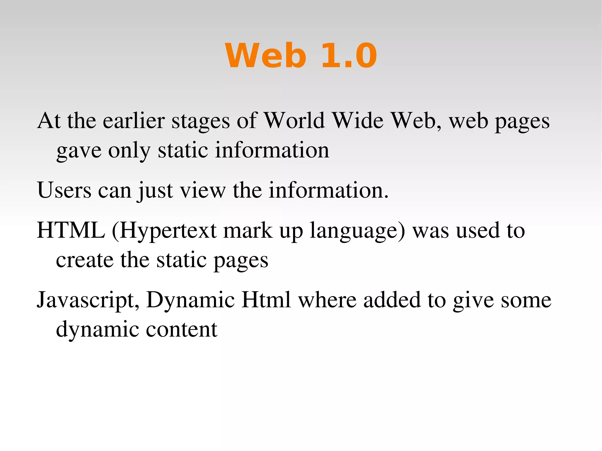 World Wide Web is a service that operates over Internet just like e-mail, messengers, etc., 