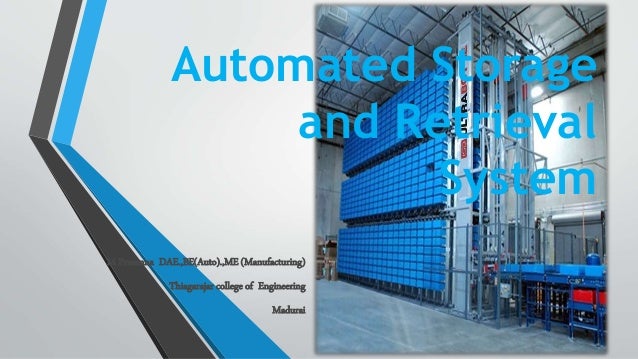 Automated storage and retrieval system