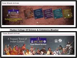 Thakur College Of Science & Commerce,Mumbai
 