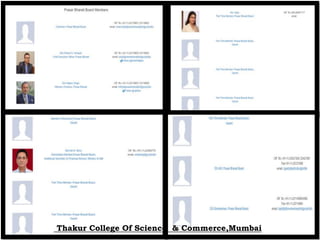 Thakur College Of Science & Commerce,Mumbai
 
