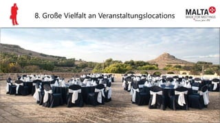 8. Große Vielfalt an Veranstaltungslocations
 