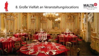 8. Große Vielfalt an Veranstaltungslocations
 