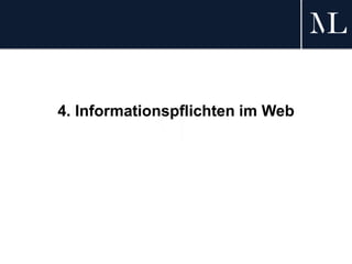 4. Informationspflichten im Web
 