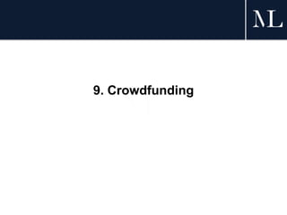 9. Crowdfunding
 