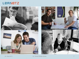 24. Mai 2013 7Dr. Daniel Stoller-Schai
 