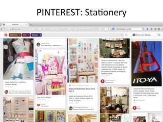 PINTEREST:	
  Sta*onery	
  
 