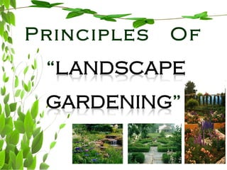 Principales of landscape gardening | PDF