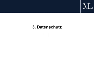 3. Datenschutz
 
