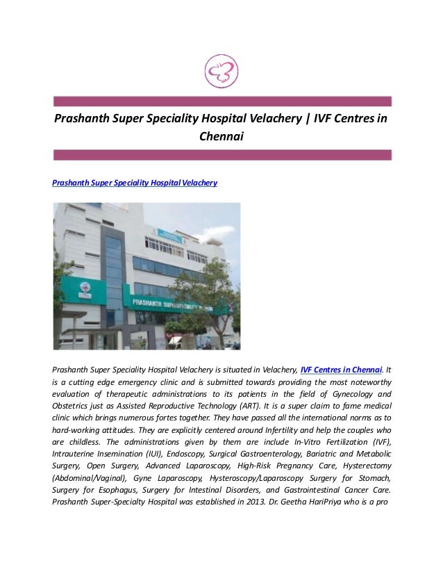 Prashanth Super Speciality Hospital Velachery IVF Centres in Chennai