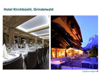 Hotel Kirchbüehl, Grindelwald
 