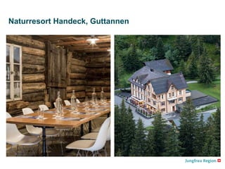 Naturresort Handeck, Guttannen
 