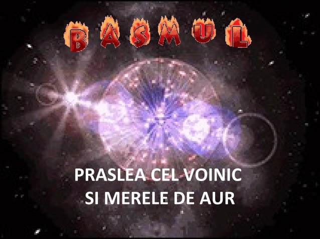 Praslea cel voinic si merele de aur | PPT