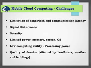 Mobile Cloud Computing Challenges and Security | PPTX