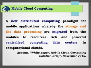 Mobile Cloud Computing Challenges and Security | PPTX