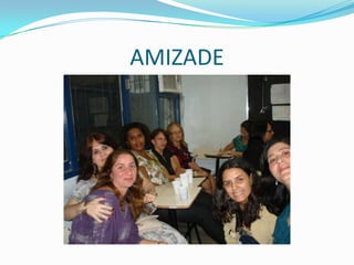 AMIZADE