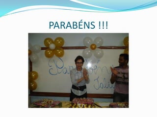 PARABÉNS !!!