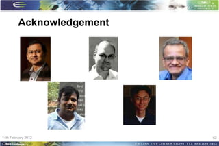 Acknowledgement




14th February 2012         62
 