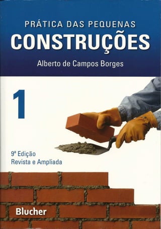 PRATICA_DAS_PEQUENAS_CONSTRUCOES.pdf