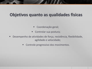 conteúdos e objetivos da educação física | PPTX