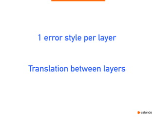 1 error style per layer
Translation between layers
 