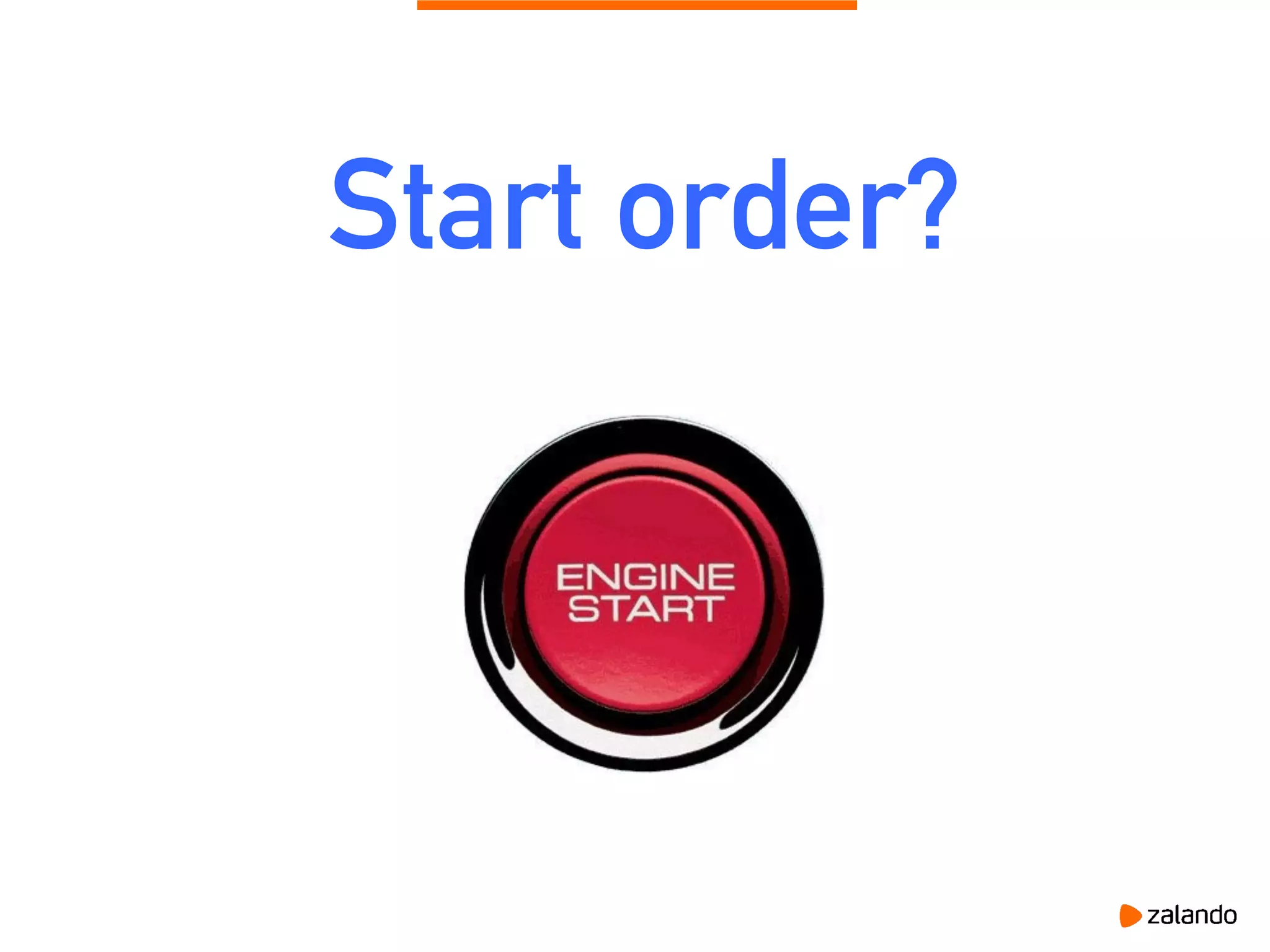 Start order?
 