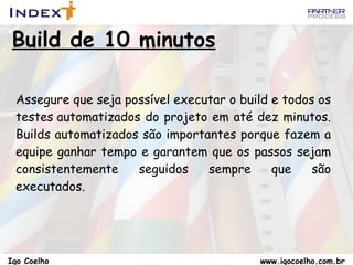 TDD Igo Coelho  www.igocoelho.com.br 