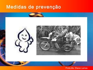 Medidas de prevenção 